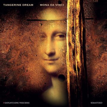TANGERINE DREAM - MONA DA VINCI