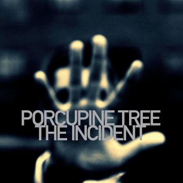 PORCUPINE TREE - INCIDENT