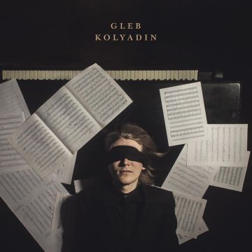 GLEB KOLYADIN - GLEB KOLYADIN