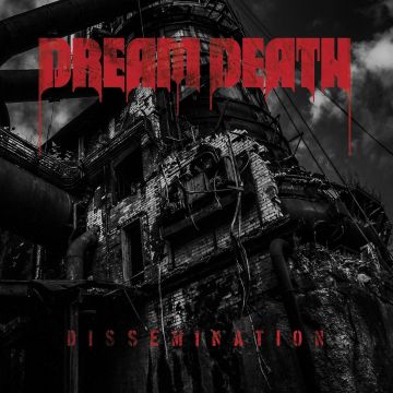 DREAM DEATH - DISSEMINATION