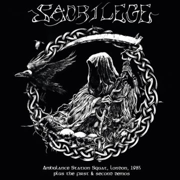 SACRILEGE - AMBULANCE STATION SQUAT LONDON 1985 / 1ST & 2ND DEMOS