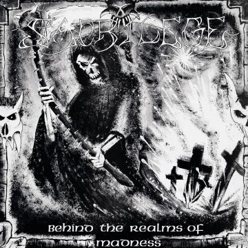 SACRILEGE - BEHIND THE REALMS OF MADNESS