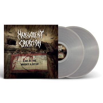 MALEVOLENT CREATION - LIVE AT WHISKEY A GO GO (CLEAR VINYL)