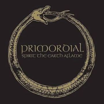 PRIMORDIAL - SPIRIT THE EARTH AFLAME