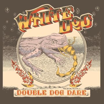 WHITE DOG - DOUBLE DOG DARE