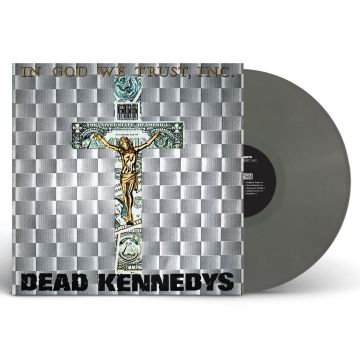 DEAD KENNEDYS - IN GOD WE TRUST, INC. (GREY VINYL)