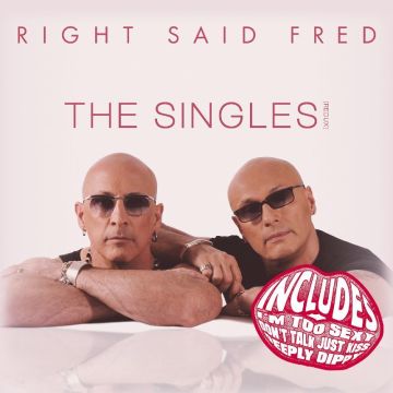 RIGHT SAID FRED - SINGLES