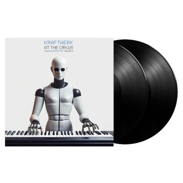 KRAFTWERK - AT THE CIRKUS VOL.2