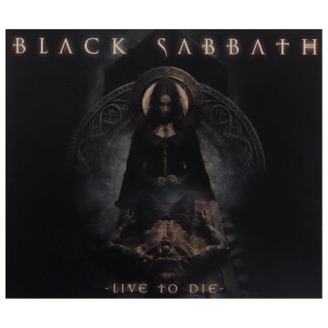 BLACK SABBATH - LIVE TO DIE