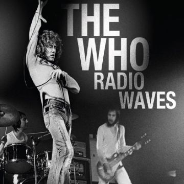 WHO - COLLECTED BROADCASTS 1965-1981