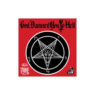 FRIENDS OF HELL - GOD DAMNED YOU TO HELL (PICTURE DISC)