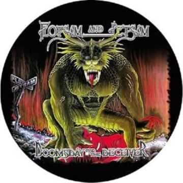FLOTSAM & JETSAM - DOOMSDAY FOR THE DECEIVER (PICTURE DISC)