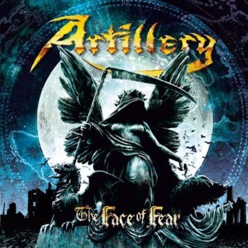 ARTILLERY - FACE OF FEAR