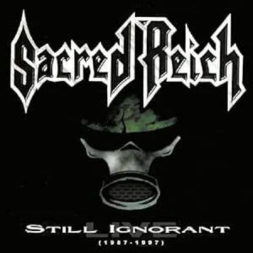 SACRED REICH - STILL IGNORANT (1987-1997) LIVE (CLEAR VINYL)