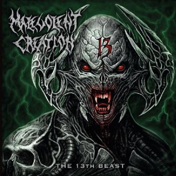 MALEVOLENT CREATION - 13TH BEAST