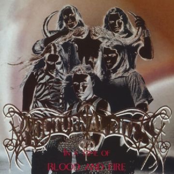 NOCTURNAL RITES - IN A TIME OF BLOOD & FIRE
