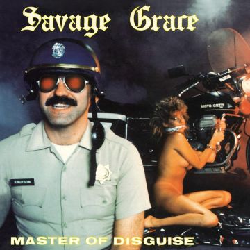 SAVAGE GRACE - MASTER OF DISGUISE