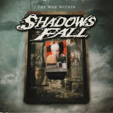 SHADOWS FALL - WAR WITHIN