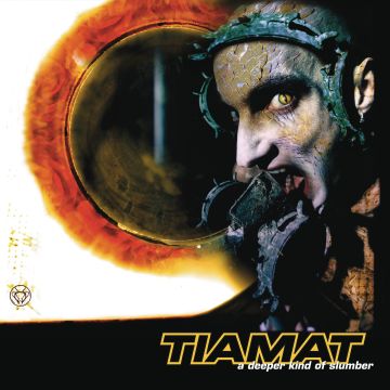 TIAMAT - DEEPER KIND OF SLUMBER