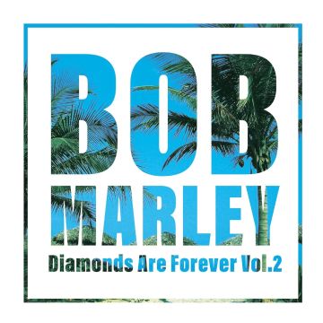 BOB MARLEY - DIAMONDS ARE FOREVER VOLUME 2 (140G)