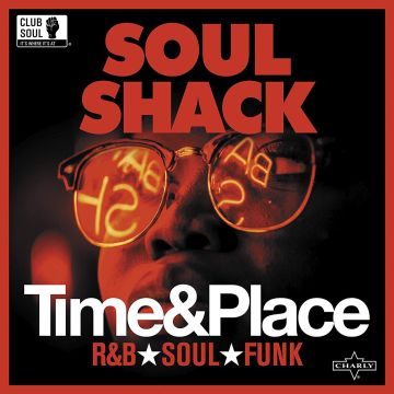 SOUL SHACK - TIME & PLACE (180G)