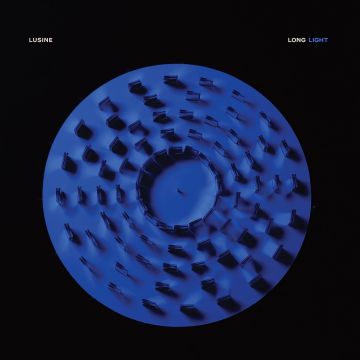 LUSINE - LONG LIGHT