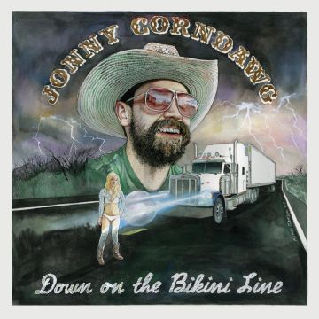 JONNY CORNDAWG - DOWN ON THE BIKINI LINE