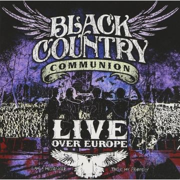 BLACK COUNTRY COMMUNION - LIVE OVER EUROPE