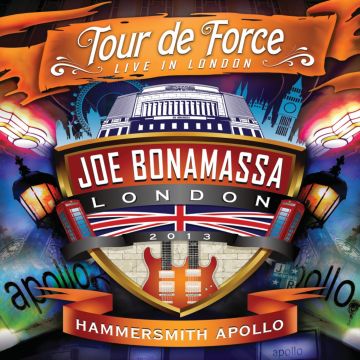 JOE BONAMASSA - TOUR DE FORCE: HAMMERSMITH APOLLO
