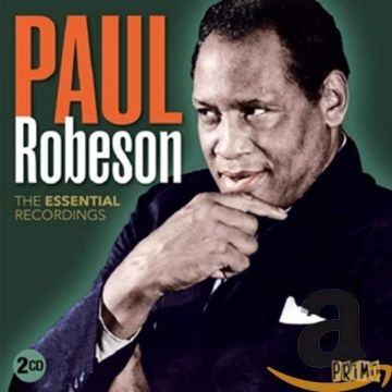 PAUL ROBESON - ESSENTIAL RECORDINGS
