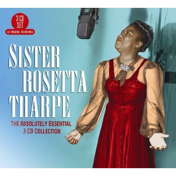 SISTER ROSETTA THARPE - ABSOLUTELY ESSENTIAL 3 CD