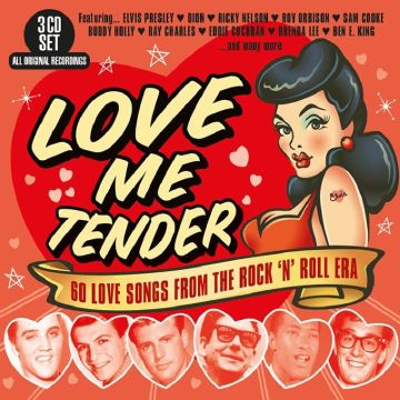 VARIOUS ARTISTS - LOVE ME TENDER - 60 LOVE SONGS FROM THE ROCK 'N' ROLL ERA