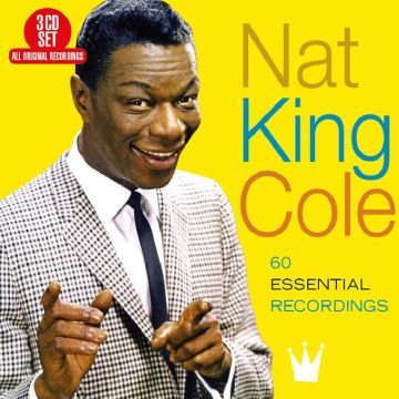 NAT KING COLE - 60 ESSENTIAL RECORDINGS