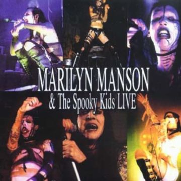 MARILYN MANSON & SPOOKY KIDS - LIVE