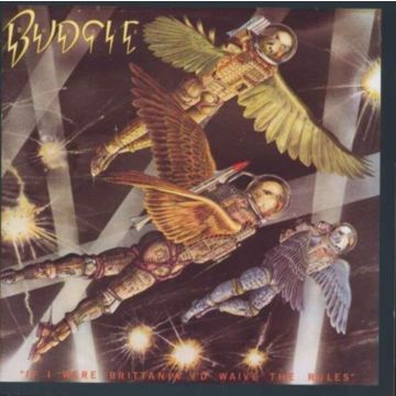 BUDGIE - IF I WERE BRITTANIA