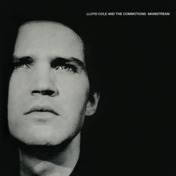 COLE,LLOYD & THE COMMOTIONS - MAINSTREAM