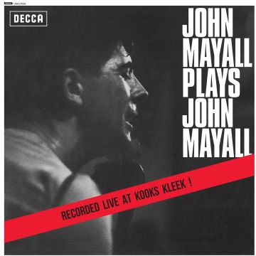 MAYALL,JOHN & THE BLUESBREAKERS - JOHN MAYALL PLAYS JOHN MAYALL