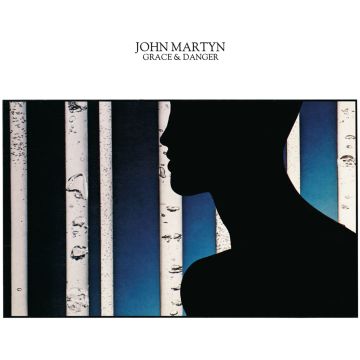 JOHN MARTYN - GRACE & DANGER