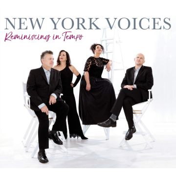 NEW YORK VOICES - REMINISCING IN TEMPO