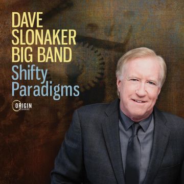DAVE SLONAKER - SHIFTY PARADIGMS
