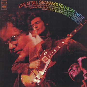 MIKE BLOOMFIELD - LIVE AT BILL GRAHAM'S FILLMORE WEST
