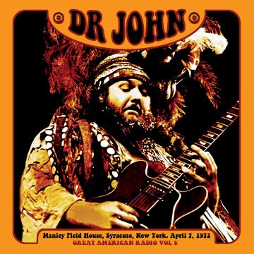 DR JOHN - GREAT AMERICAN RADIO VOULME 5