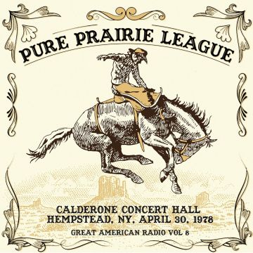 PURE PRAIRIE LEAGUE - GREAT AMERICAN RADIO VOLUME 8