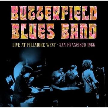 BUTTERFIELD BLUES BAND - FILLMORE WEST, SAN FRANCISCO, 1966