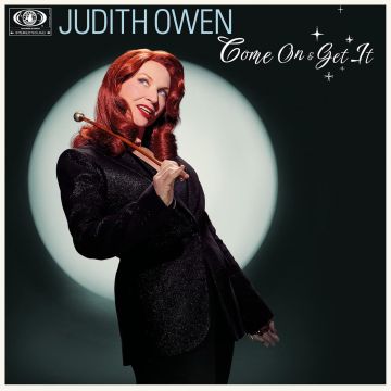 JUDITH OWEN - COME ON & GET IT