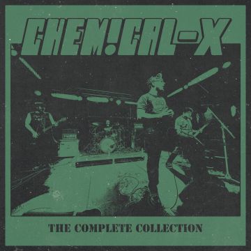 CHEMICAL-X - COMPLETE COLLECTION
