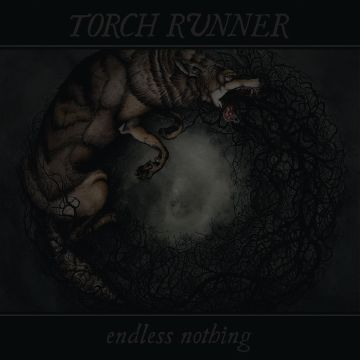 TORCH RUNNER - ENDLESS NOTHING
