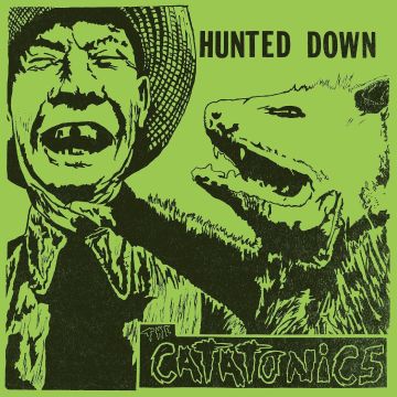 CATATONICS - HUNTED DOWN (NEON GREEN VINYL)