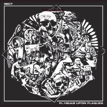 SECT - PLAGUES UPON PLAGUES