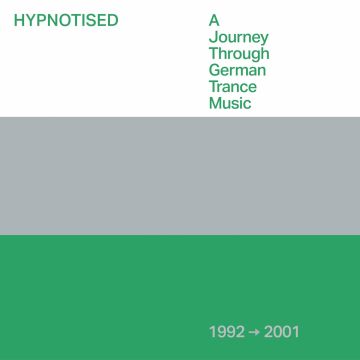 VARIOUS ARTISTS - HYPNOTISED: A JOURNEY THROUGH GERMAN TRANCE MUSIC (1992-2001) (3C